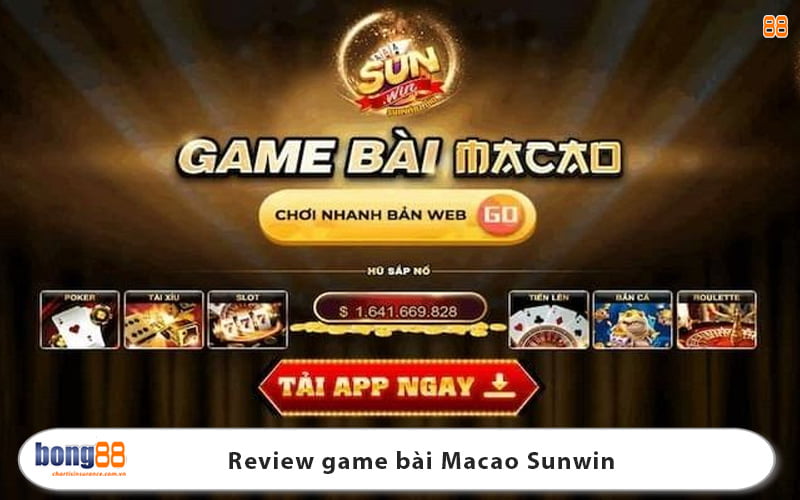 Review game bài ma cao Sunwin