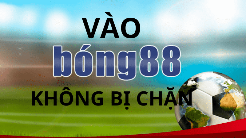 bong88,Link vào bong88 ,nhà cái bong88 uy tín 2024.Bong88 , bong88 ,Link vào bong88 không bị chặn trên mobile.